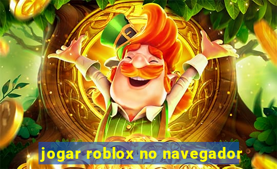 jogar roblox no navegador